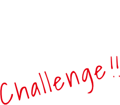 Challenge!! 02